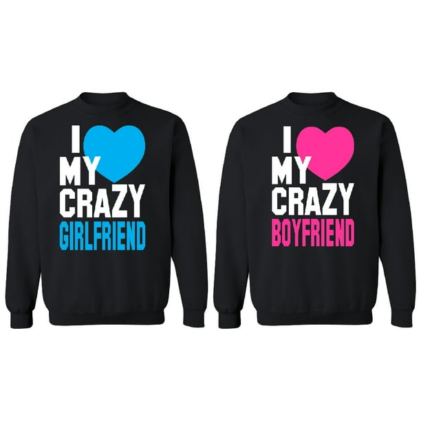 I Heart My Crazy Girlfriend Matching Couple Love Zip Hooded Sweatshirt I Heart My Crazy Girlfriend Matching Couple Love Zip Hooded Sweatshirt